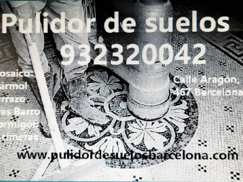 Pulidor de suelos Barcelona, empresa con 30 años de experiencia pulido y restauración de pavimentos de Mosaico Hidráulico, Nolla, Mármol, Terrazo, Hormigón, Cemento, Piedra, calle Aragón, 467 Barcelona T.932320042 Pulidor profesional de suelos.